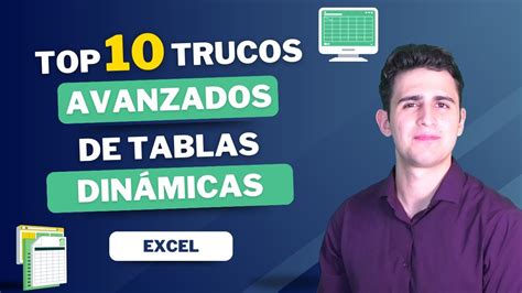 Top Trucos Avanzados De Tablas Dinamicas En Excel Que Debes Conocer