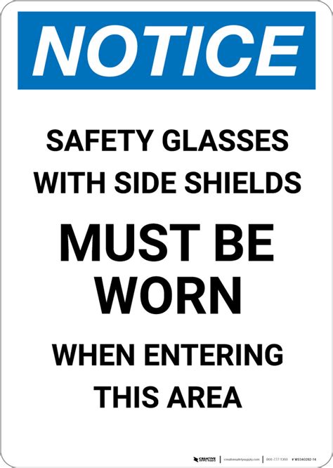 Notice Safety Glasses With Side Shields Must Be Worn In Area