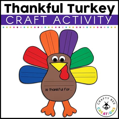 Thankful Turkey Craft Activity Crafty Bee Creations