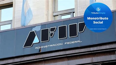 El Monotributo Social de AFIP tiene un nuevo requisito de cuál se