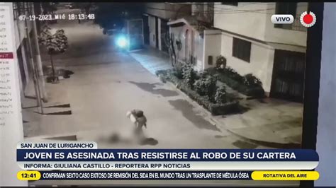 Sjl Una Joven Fue Asesinada A Balazos Tras Resistirse Al Robo De Su