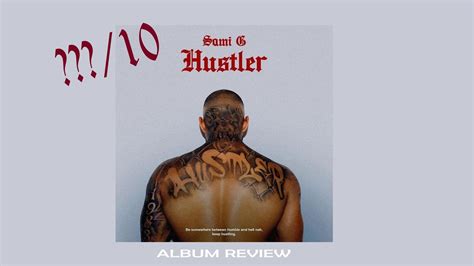 ALBUMUL ANULUI Sami G Hustler ALBUM REVIEW YouTube