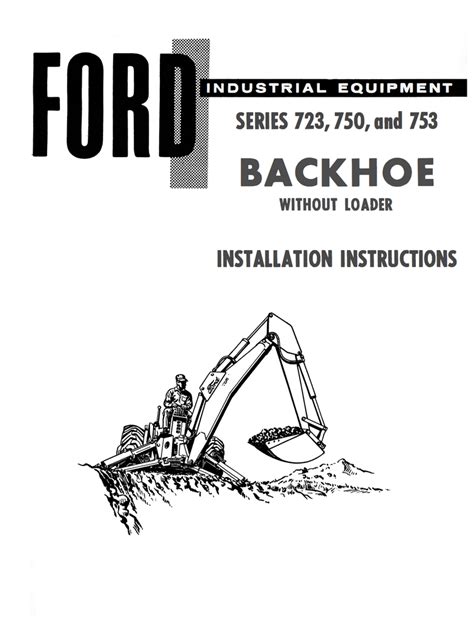 Ford Industrial 723 750 And 753 Series Backhoe Manual