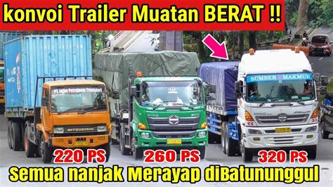 Konvoi Truk Muatan Berat Trailer Fuso Ps Trailer Hino Fm