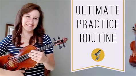 The Ultimate Violin Practice Routine Youtube