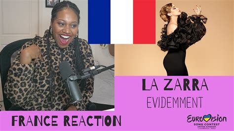 FRANCE EUROVISION 2023 REACTION LA ZARRA ÉVIDEMMENT YouTube