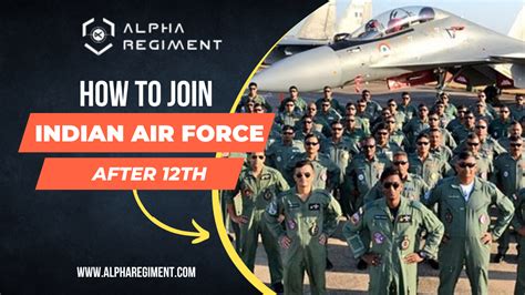 How To Join Indian Air Force After 12th A Step By Step Guide