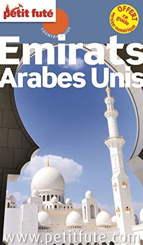 Guide voyage Émirats Arabes Unis Quel est le meilleur en 2024