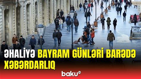 Hansı qurum bayramda necə işləyəcək Vətəndaşların nəzərinə YouTube