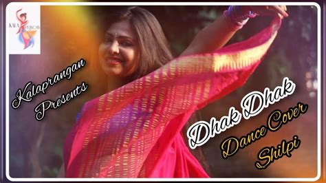 Dhak Dhak Karne Laga Madhuri Dixit Full Video Dance Cover Kalaprangan Youtube