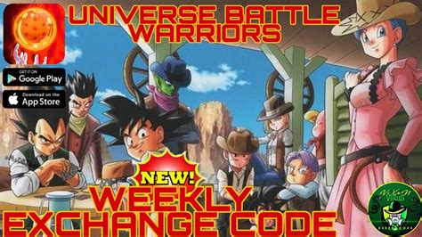 Universe Battle WARRIORS New Weekly Exchange Code Android IOS