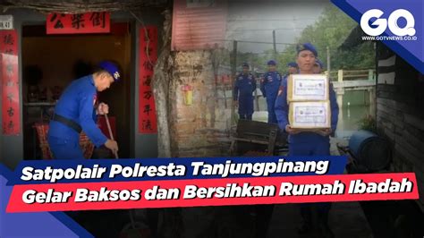 Satpolair Polresta Tanjungpinang Gelar Baksos Dan Bersihkan Rumah