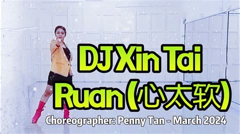 DJ XIN TAI RUAN 心太软 LINE DANCE YouTube