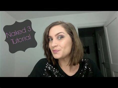 Naked Tutorial Naked Tutorial Naked Naked