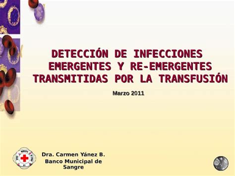 Ppt Infecciones Emergentes En Banco De Sangre Dokumen Tips