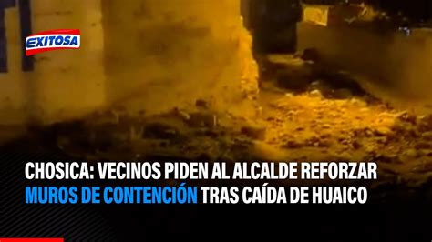 Chosica Vecinos Piden Al Alcalde Reforzar Muros De Contenci N Tras