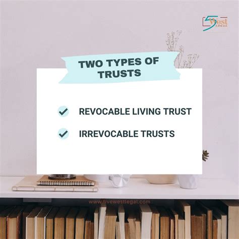 There Are Two Primary Types Of Trusts—revocable Living Trusts And Irrevocable Trusts—and Each