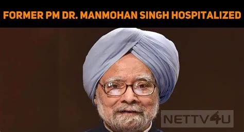 Former PM Dr Manmohan Singh Hospitalized! | NETTV4U