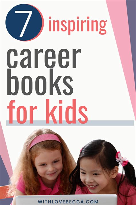 25 Inspiring Childrens Books About Careers Career Coach And Mom