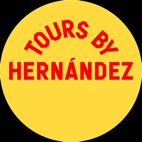 Tours By Hernandez All You Must Know Before You Go 2025