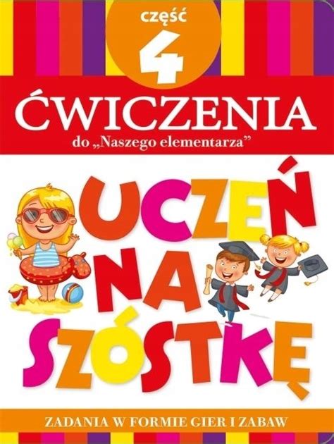 Ucze Na Sz Stk Wiczenia Do Naszego Elementarza Cz Anna