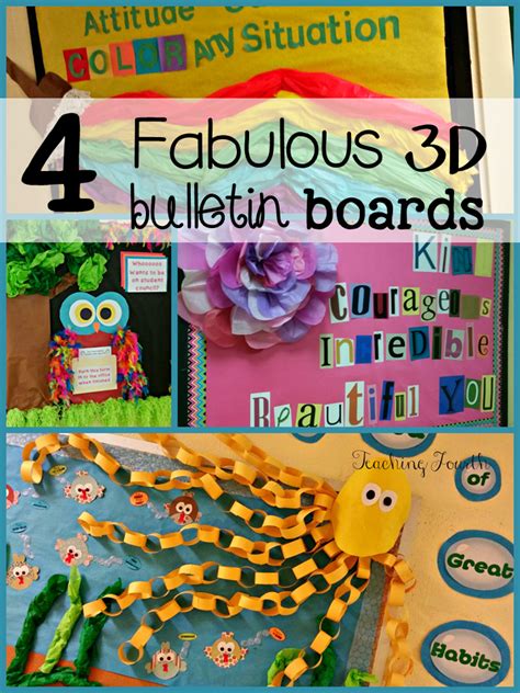 Teaching Fourth: 4 Fabulous 3D Bulletin Board Ideas