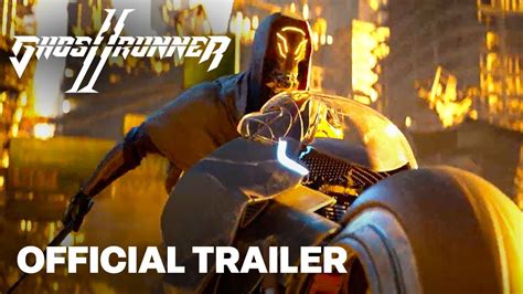 Ghostrunner 2 Official Gameplay Launch Trailer YouTube