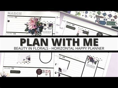 Plan With Me Horizontal Happy Planner Beauty In Florals March