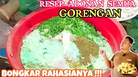 Renyah Gurih Resep Adonan Gorengan Renyah Tahan Lamauntuk Semua