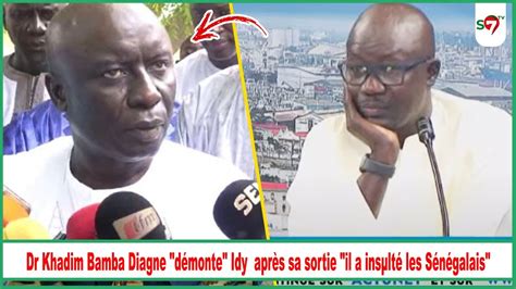 Dr Khadim Bamba Diagne D Monte Idy Apr S Sa Sortie Il A Ins Lt Les