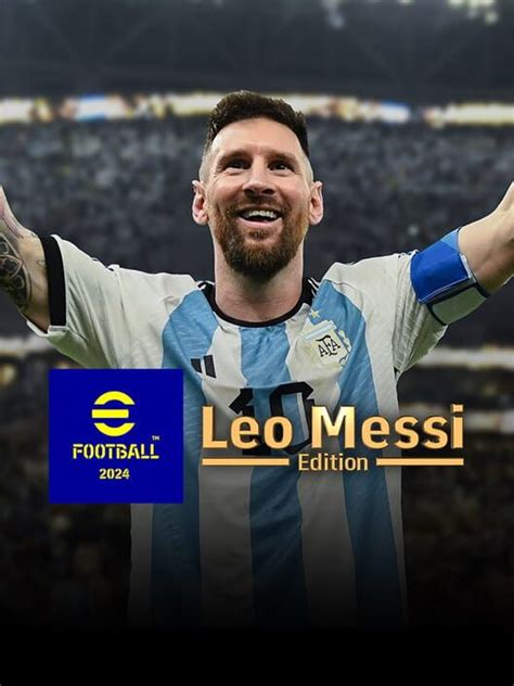 Efootball Leo Messi Edition