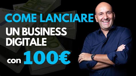 Come Lanciare Un Business Online Con 100 YouTube