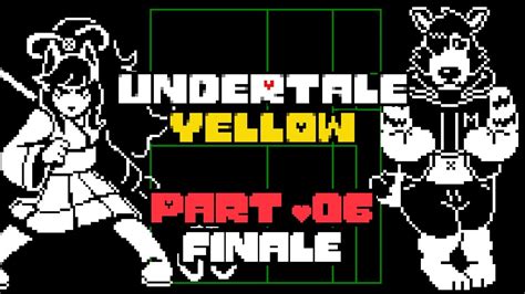 Let S Play Undertale Yellow Part 6 FINALE Ceroba Pacifist Route