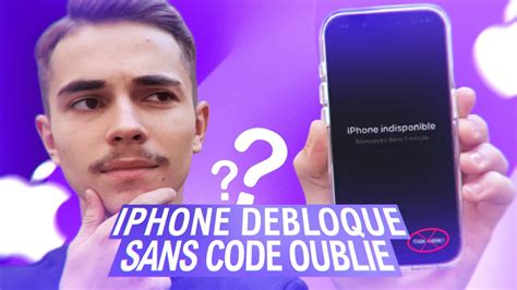 iOS 17 16 15 Débloquer iPhone sans code oublié iPhone indisponible