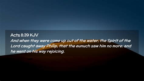 Acts 8 39 KJV Desktop Wallpaper And When They Were Come Up Out Of The