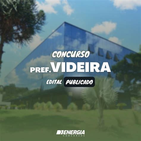 Prefeitura De Videira Sc Abre Edital De Concurso Para Diversos Cargos