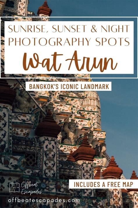 Best Place to See Wat Arun at Night, Sunset and Sunrise (+ Free Map ...