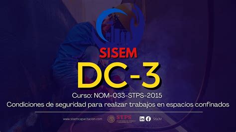 Curso Dc 3 Nom 033 Stps 2015 Condiciones De Seguridad Para Realizar