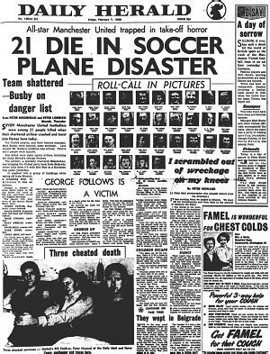 The Munich Air Disaster Thursday 6 February 1958