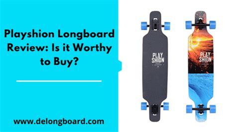 Playshion Longboard Review 2025 Is It Worthy To Buy Or Not