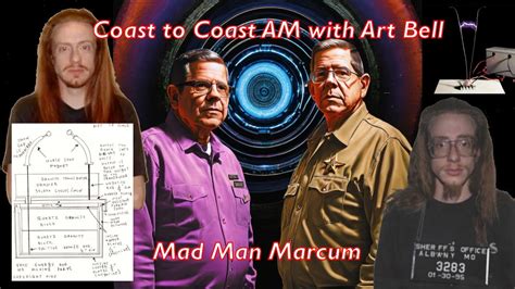 Madman Mike Marcum Time Traveler Coast To Coast AM With Art Bell