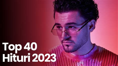 Muzica 2023 Romaneasca Top 40 Cele Mai Ascultate Melodii 2023