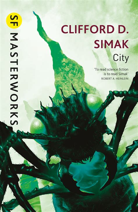 City By Clifford D Simak Books Hachette Australia