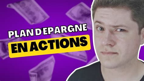 TOUT SAVOIR Sur Le PEA Plan D Epargne En Actions EXTRAIT LIVE 39