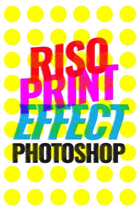 Riso Print Effect In Photoshop Maker Lex Risograph Design Riso