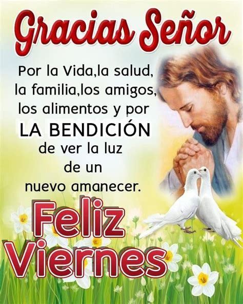 Bendiciones Feliz Viernes Buenos D As Lindo Fin De Semana