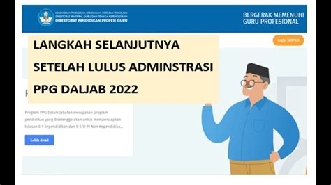 Ini Langkah Selanjutnya Setelah Lulus Seleksi Administrasi Ppg Daljab 2022 Youtube