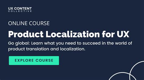 Product Localization Translation Course Ux Content Collective