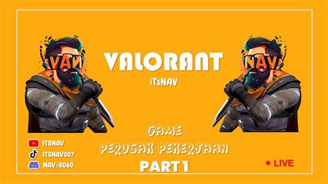 Sampai Sahur Mediashareon Valorant Livestream Gaming Youtube