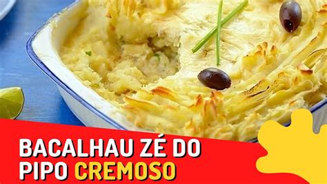 Passo A Passo Bacalhau Z Do Pipo Cremoso Receita Tradicional